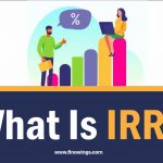 Internal Rate Of Return (आईआरआर): गणना कैसे करें, सूत्र और उपयोग