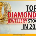 2024 में निवेश के लिए Best 5 Diamond & Jewelry Stocks
