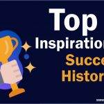 Top 5 Inspirational Success Stories in Hindi