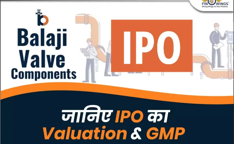 Shri Balaji Valve Components IPO