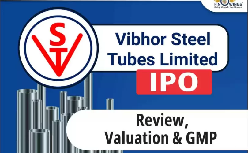 Vibhor Steel Tubes IPO