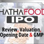 Chatha Foods Ltd IPO: जानिए Review, Valuation, Date & GMP