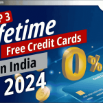 भारत में Top 3 Lifetime Free Credit Cards 2024