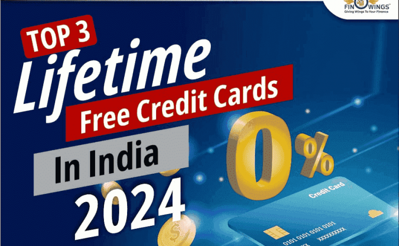 Top 3 Lifetime Free Credit Cards