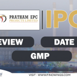 Pratham EPC Projects Ltd IPO:जानिए Valuation, GMP और Opening Date