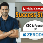 Nithin Kamath की सफलता की कहानी: CEO & Founder of Zerodha