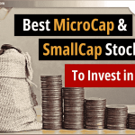 2024 में निवेश के लिए Best MicroCap और SmallCap Stocks