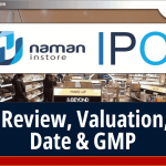 Naman In-Store (India) Ltd IPO: जानिए Valuation, GMP और Opening Date