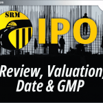 SRM Contractors Ltd IPO: जानिए Review, Valuation, Date और GMP