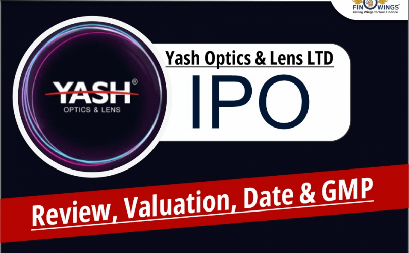 Yash Optics & Lens Ltd IPO