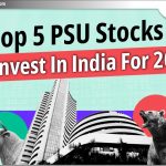 2024 में भारत में Investment के लिए Top 5 PSU Stock