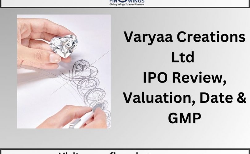 Varya Creation LTD IPO
