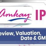 Amkay Products Ltd IPO: जानिए Review, Valuation, Date और GMP