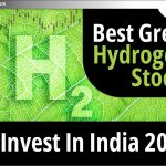 2024 में भारत में Invest के लिए Best Green Hydrogen Stocks
