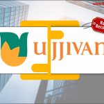 Ujjivan Small Finance Bank Reverse Merger: Ratio और Record Date