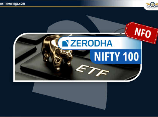 Zerodha Nifty 100 ETF NFO