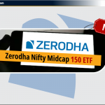 Zerodha Nifty Midcap 150 ETF NFO: Review, Opening Date & NAV in Hindi