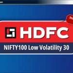 HDFC Index Fund NIFTY100 Low Volatility 30 ETF – NFO – Hindi