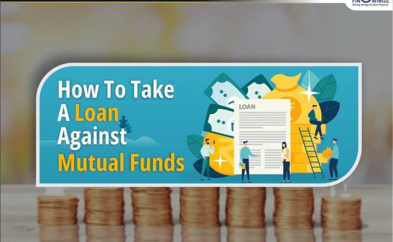 Loan Against Mutual Funds