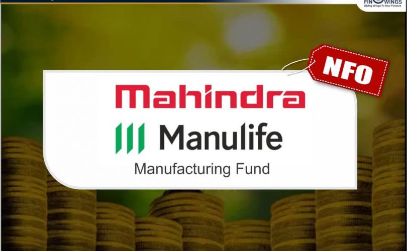 Mahindra Manulife Manufacturing Fund NFO