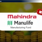 Mahindra Manulife Manufacturing Fund – NFO: Date & NAV in Hindi