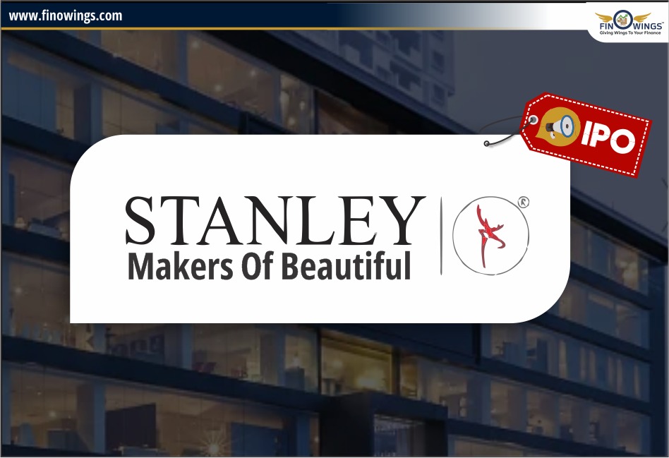 Stanley Lifestyles Ltd IPO जानिए Review, Valuation, Date & GMP