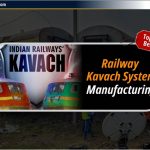 Railway Kavach System Manufacturing से लाभान्वित Top 5 Stocks