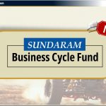 Sundaram Business Cycle Fund NFO: Review, Date & NAV in Hindi