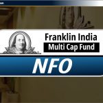 Franklin India Multi Cap Fund NFO: Review, Date & NAV – Hindi