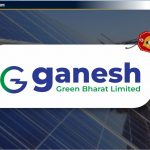 Ganesh Green Bharat Ltd IPO: जानिए Review, Valuation & GMP
