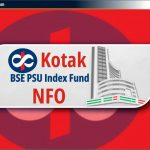 Kotak BSE PSU Index Fund NFO: Review, Date & NAV – Hindi