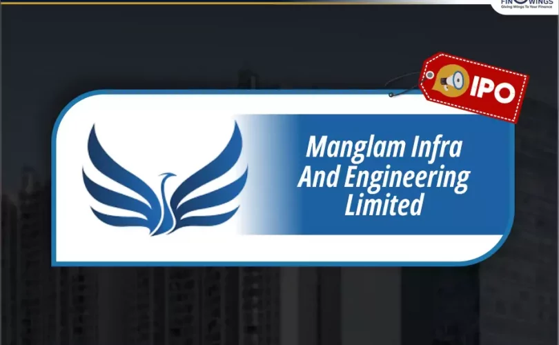 Manglam Infra & Engineering Ltd IPO