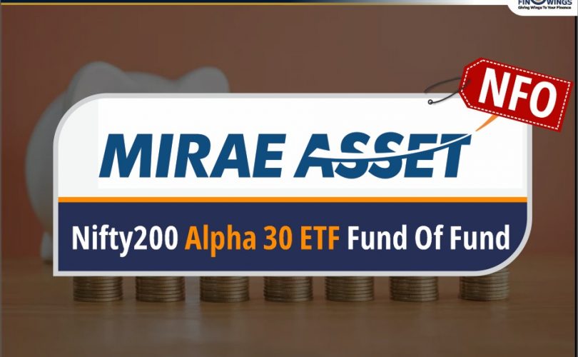 Mirae Asset Nifty200 NFO