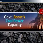 सरकार ने बढ़ायी कोयला बिजली क्षमता: ये Power Sector Stocks लाभ में !