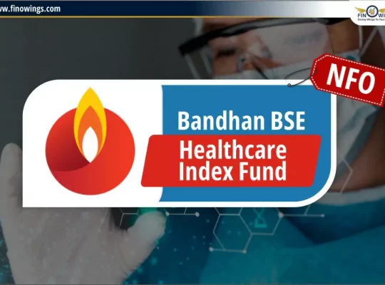 Bandhan BSE Healthcare Index Fund NFO