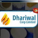 Dhariwalcorp Ltd IPO: जानिए Review, Valuation, Date & GMP