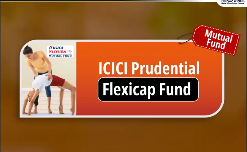 ICICI Prudential Flexicap Fund