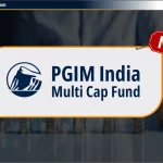 PGIM India Multi Cap Fund NFO: Review, Date & NAV – Hindi