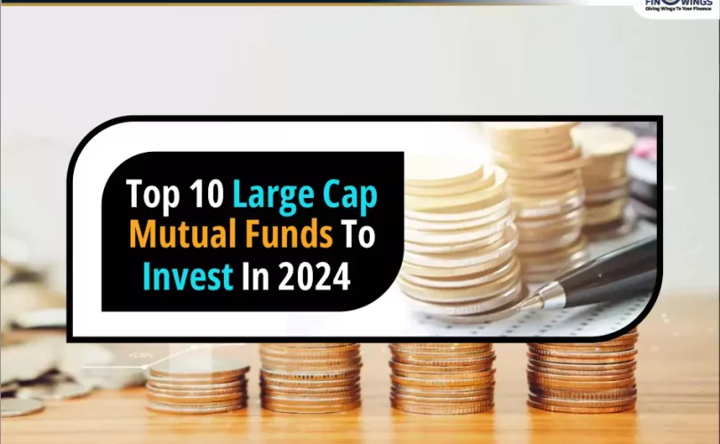 Large Cap Mutual Funds