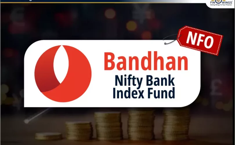 Bandhan Nifty Bank Index Fund NFO