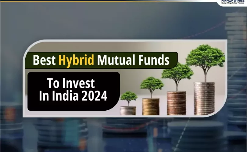 Best Hybrid Mutual Funds