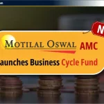 Motilal Oswal Business Cycle Fund NFO: Review, Date & NAV in Hindi