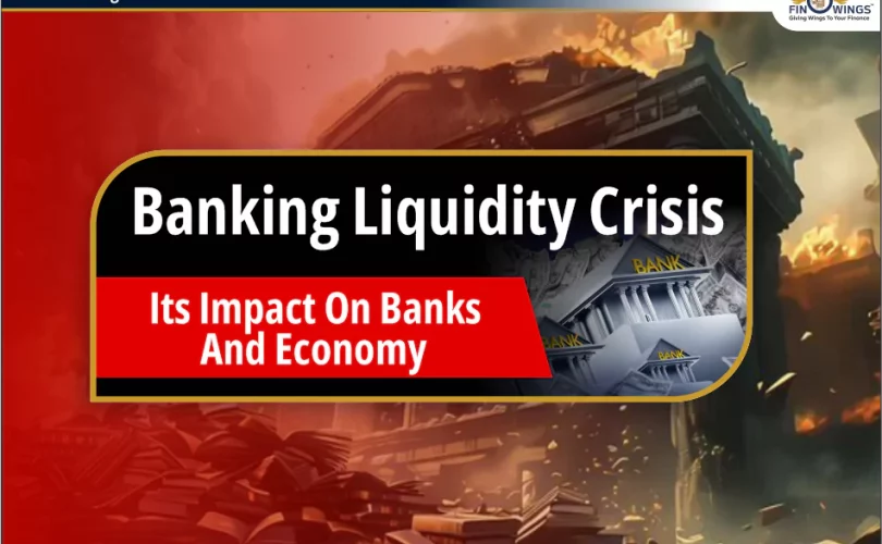 Banking Liquidity Crisis