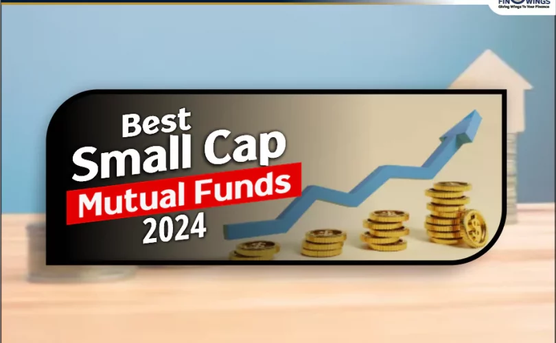 Best Small Cap Mutual Funds