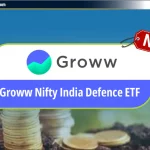 Groww Nifty India Defence ETF NFO: Review, Date & NAV – Hindi