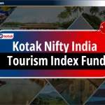 Kotak Nifty India Tourism Index Fund NFO: Review & NAV – Hindi