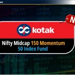 Kotak Nifty Midcap 150 Momentum 50 Index Fund NFO: NAV–Hindi