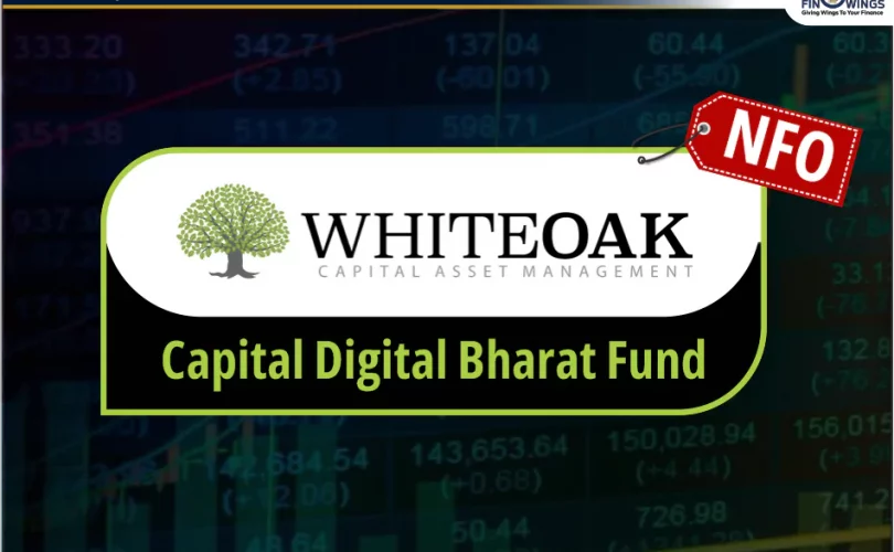 WhiteOak Capital Digital Bharat Fund NFO