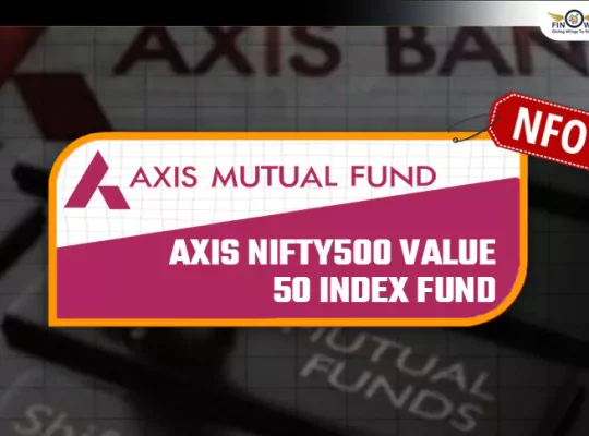 Axis Nifty500 Value 50 Index Fund NFO