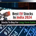 भारत में 2024 के लिए Best EV Stock: निवेश के लिए सर्वश्रेष्ठ EV कंपनियाँ